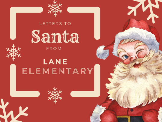 Lane Elementary - Letters to Santa
